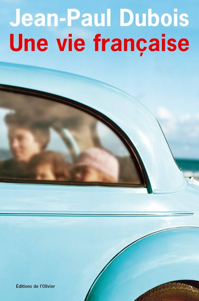 Livre Une vie française (Jean-Paul Dubois) (Livre d'occasion) - ISBN 2879294673