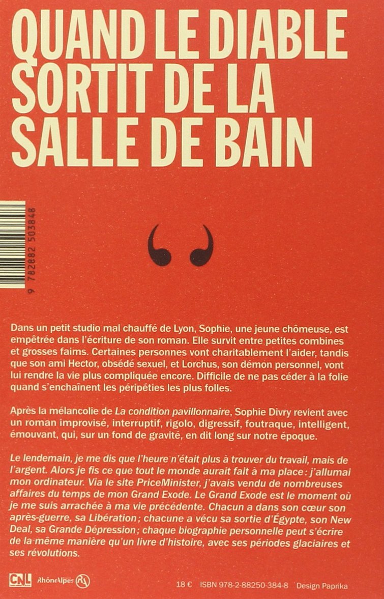Livre Quand le diable sortit de la salle de bain - Sophie Divry (Livre d'occasion) - ISBN 2882503849