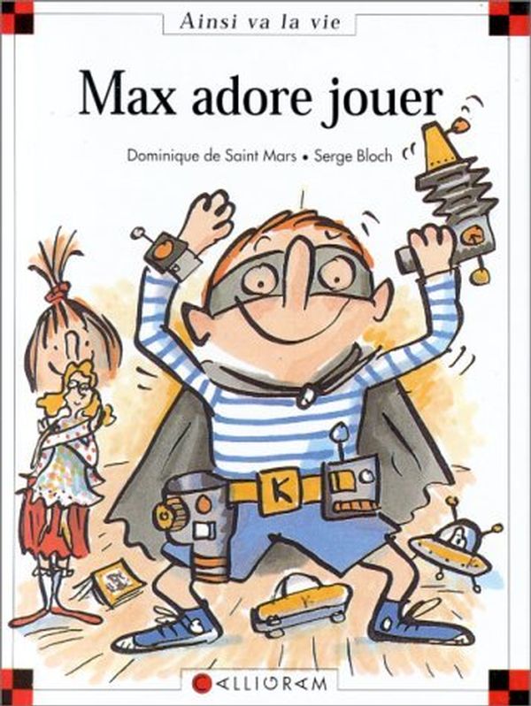 Livre Max adore jouer - Dominique de Saint Mars (Livre d'occasion) - ISBN 2884454950