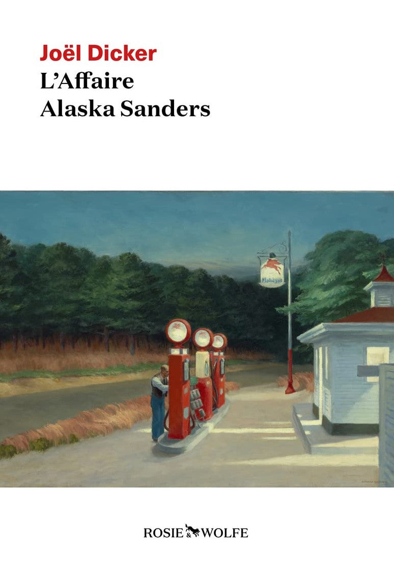 Livre L'Affaire Alaska Sanders - Joël Dicker (Livre d'occasion) - ISBN 288973000X