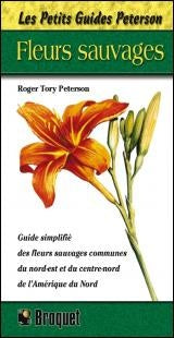 Livre Fleurs sauvages - Roger Tory Peterson (Livre d'occasion) - ISBN 2890002985