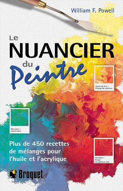 Livre Le nuancier du peintre - William F. Powel (Livre d'occasion)