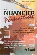 Livre Le nuancier du portraitiste - William F. Powell (Livre d'occasion)