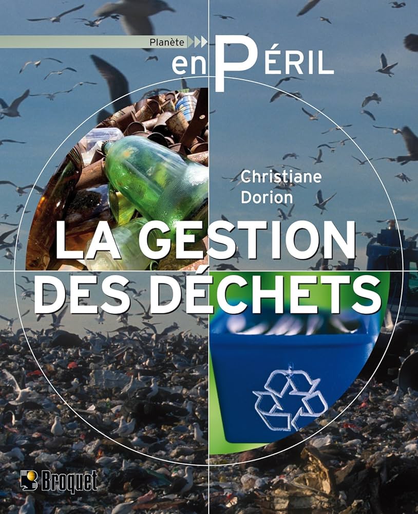 Livre La gestion des déchets - Christiane Dorion (Livre d'occasion) - ISBN 2890009475