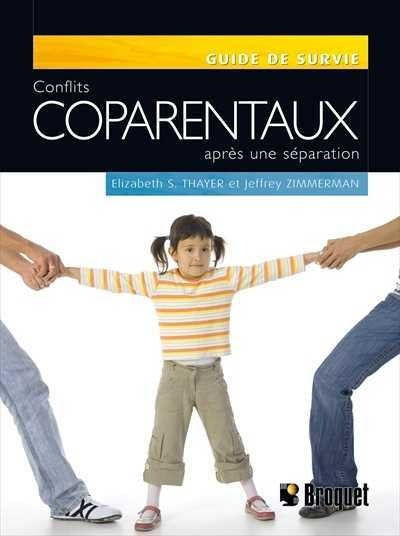 Livre Conflits coparentaux - Elizabeth S. Thayer (Livre d'occasion) - ISBN 2890009637