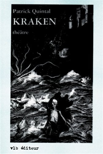 Kraken - Patrick Quintal