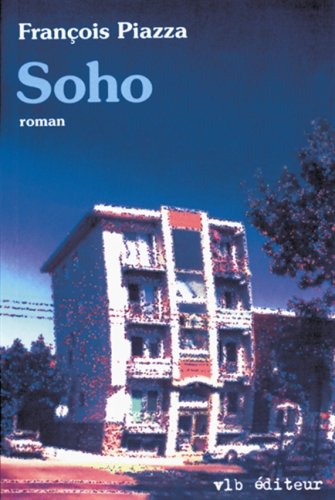 Livre Soho - François Piazza (Livre d'occasion) - ISBN 2890055507