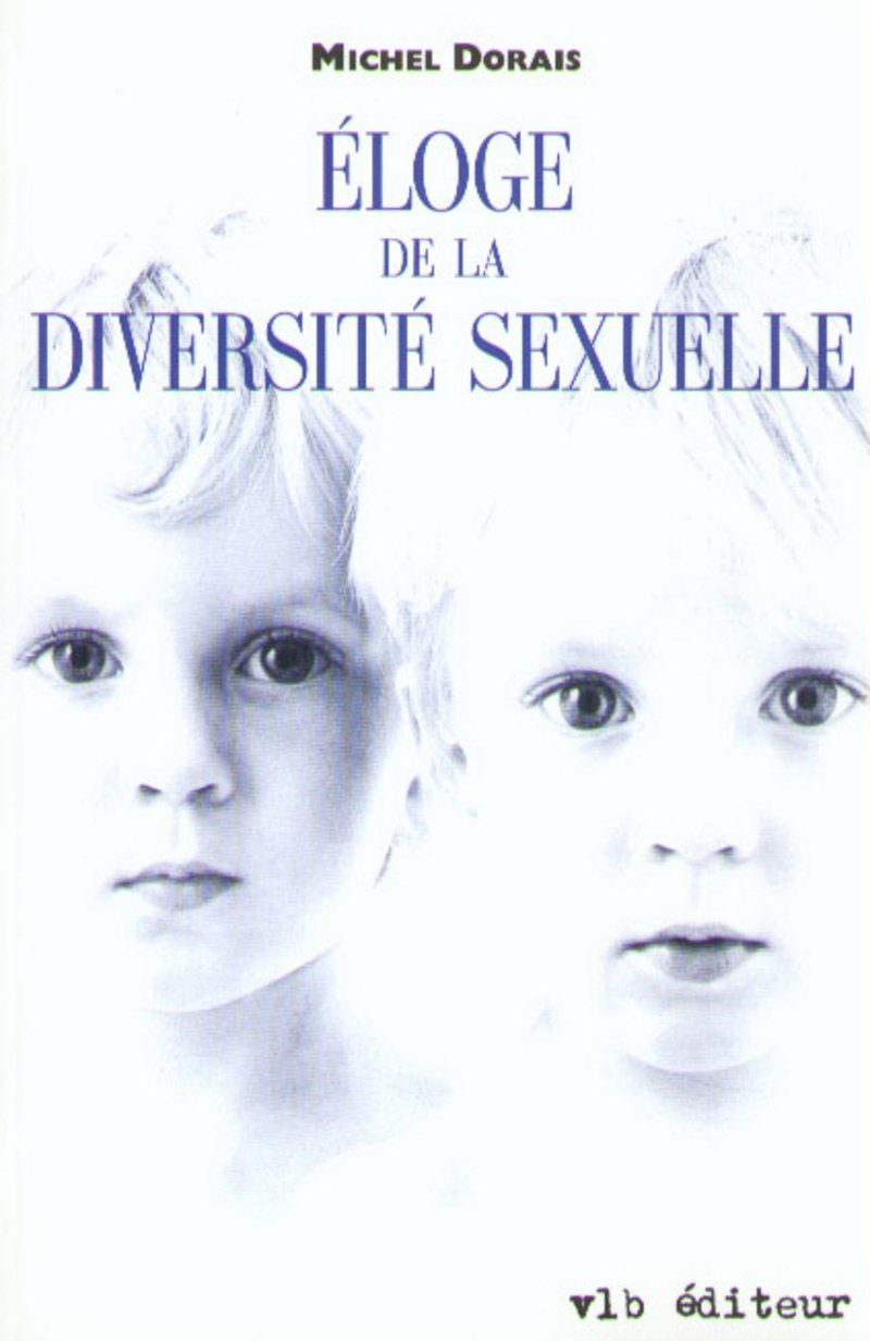 Livre Éloge de la diversité sexuelle - Michel Dorais (Livre d'occasion) - ISBN 2890057151