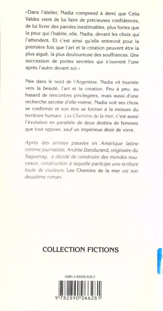 Livre Les chemins de la mer - Andrée Dandurand (Livre d'occasion) - ISBN 2890066282