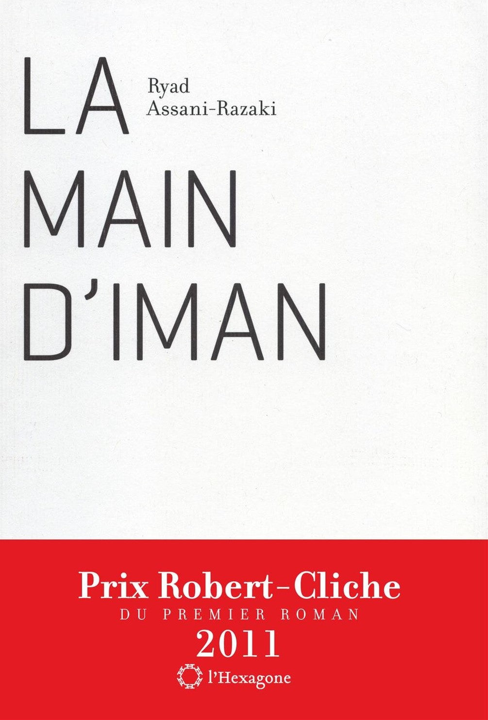 Livre La main d'Iman - Ryad Assani-Razaki (Livre d'occasion) - ISBN 2890069419