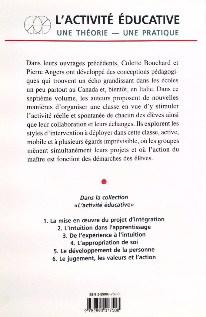 Livre L'animation de la vie de la classe - Pierre Angers (Livre d'occasion) - ISBN 2890077500