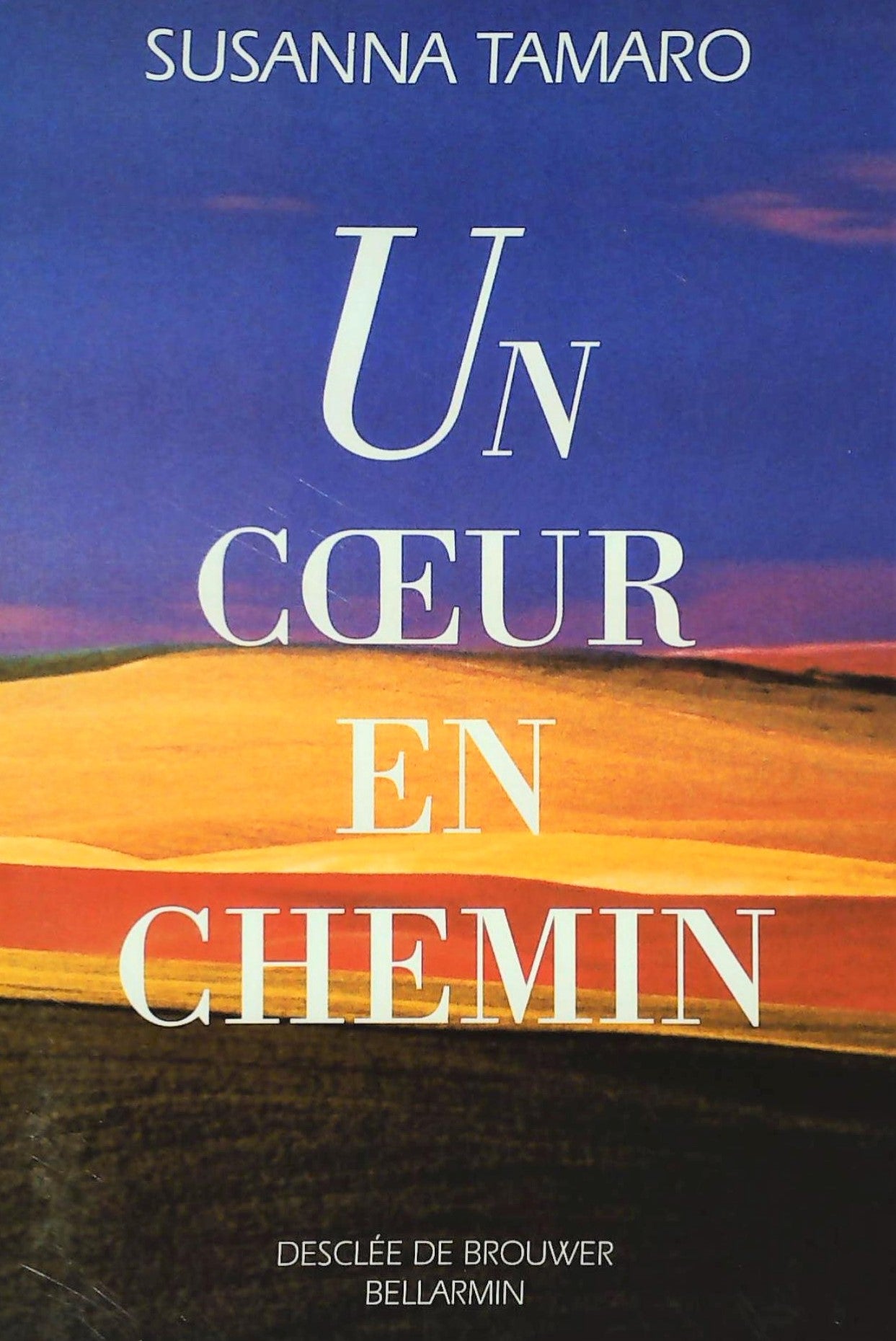 Livre Un coeur en chemin - Susanna Tamaro (Livre d'occasion) - ISBN 2890078876