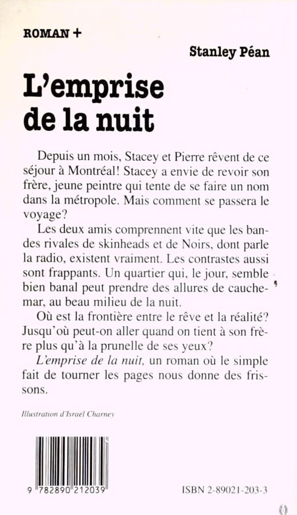 Livre Roman plus # 28 : L'emprise de la nuit (Stanley Pean) (Livre d'occasion) - ISBN 2890212033