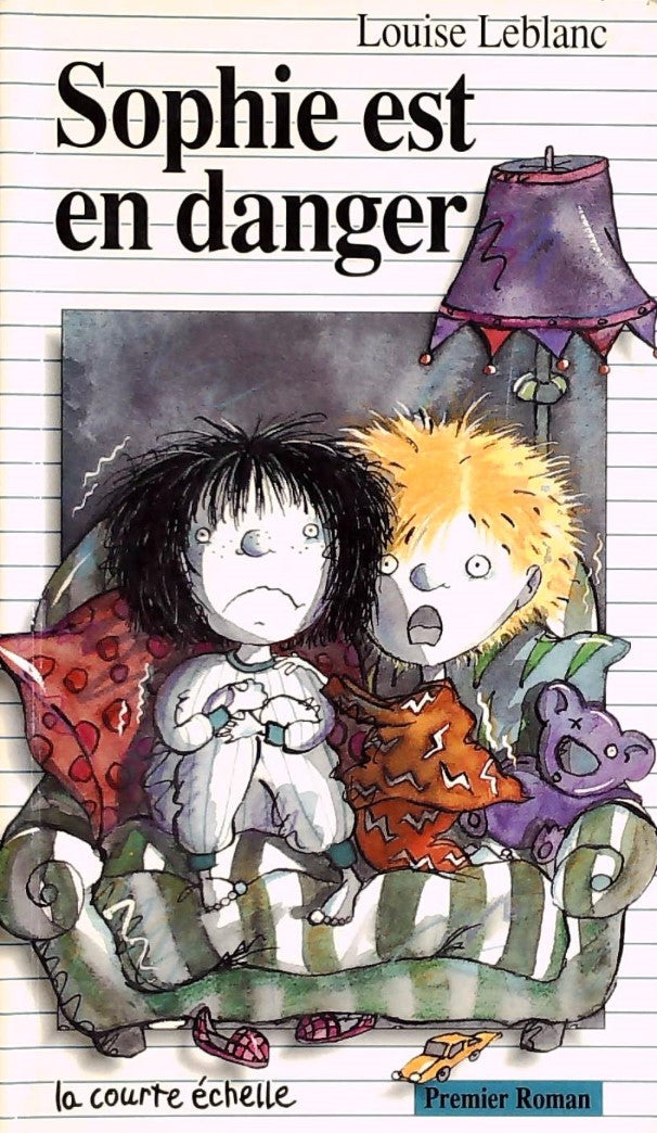 Livre Premier roman # 34 : Sophie est en danger (Louise Leblanc) (Livre d'occasion) - ISBN...