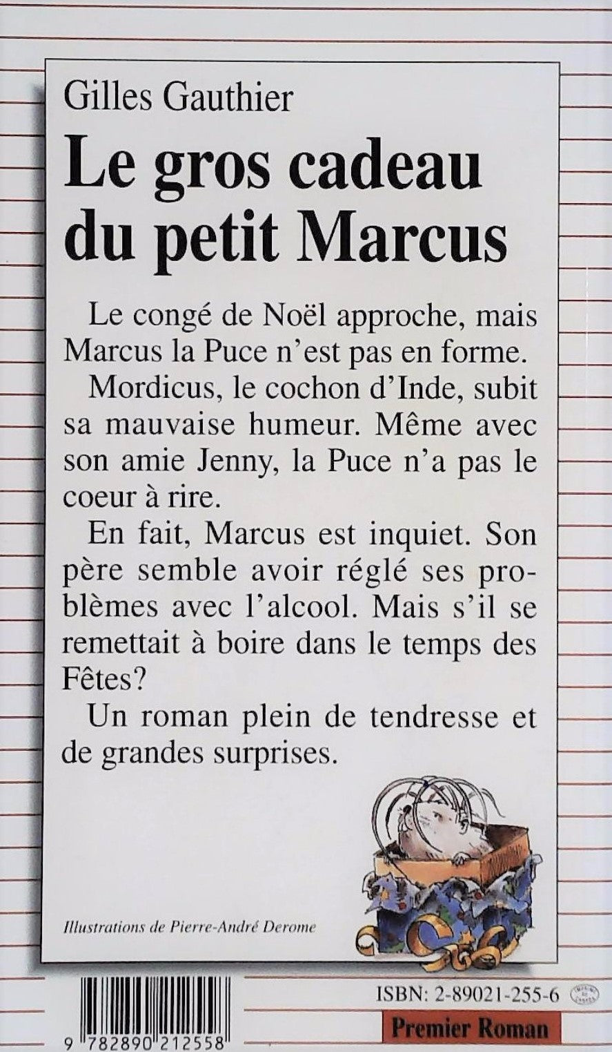 Livre Le gros cadeau du petit Marcus - Gilles Gauthier (Livre d'occasion) - ISBN 2890212556