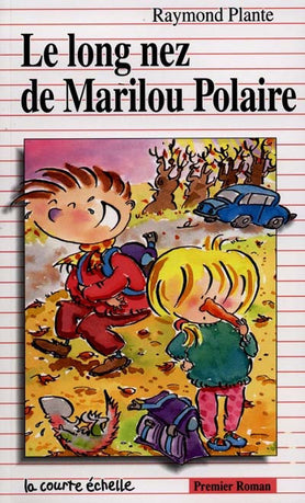 Livre Le long nez de Marilou Polaire - Raymond Plante (Livre d'occasion) - ISBN 2890213072