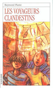Livre RJ # 96 : Les voyageurs clandestins (Raymond Plante) (Livre d'occasion) - ISBN 2890214354