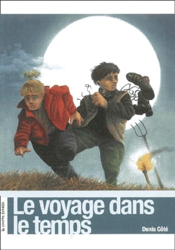 Livre Le voyage dans le temps - Denis Côté (Livre d'occasion) - ISBN 2890214680