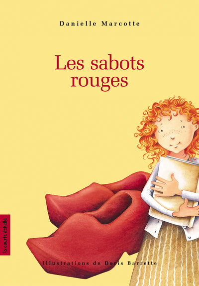 Livre Les sabots rouges - Danielle Marcotte (Livre neuf) - ISBN 2890217108