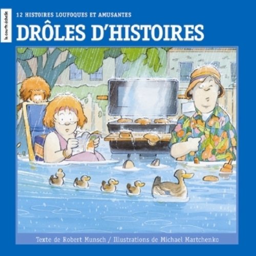 Livre Drôle d'histoires - Robert Munsch (Livre d'occasion) - ISBN 289021818X