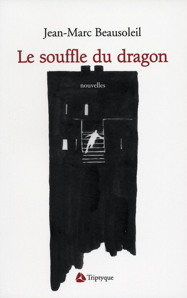 Livre Le souffle du dragon - Jean-Marc Beausoleil (Livre d'occasion) - ISBN 2890316572