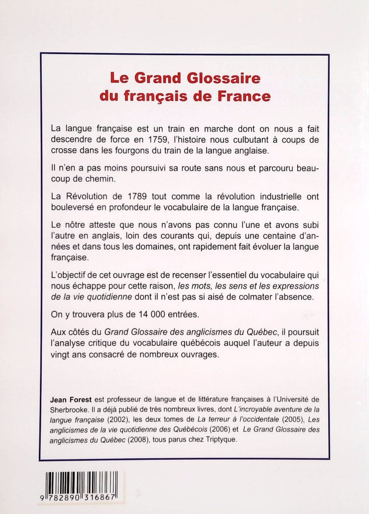 Livre Le grand glossaire du français: Mots, sens et expressions qui font défaut au français du Qu...