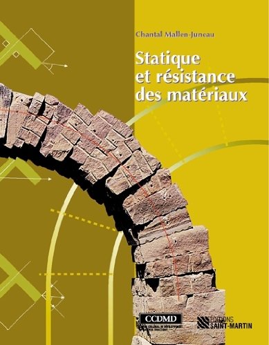 Livre Statique et résistance des matériaux - Chantal Mallen-Juneau (Livre d'occasion) - ISBN 2890...
