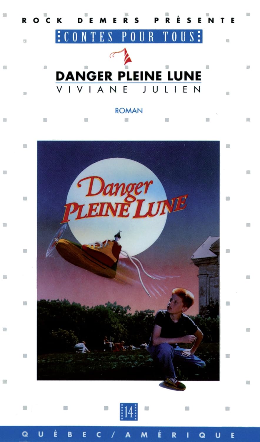 Livre Danger pleine lune - Rock Demers (Livre d'occasion) - ISBN 2890376486