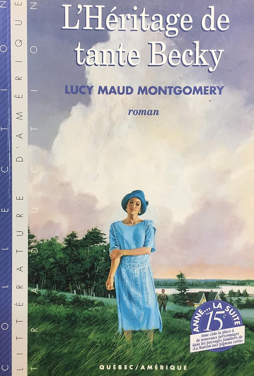 Livre L'héritage de tante Becky (Lucy Maud Montgomery) (Livre d'occasion) - ISBN 289037730X