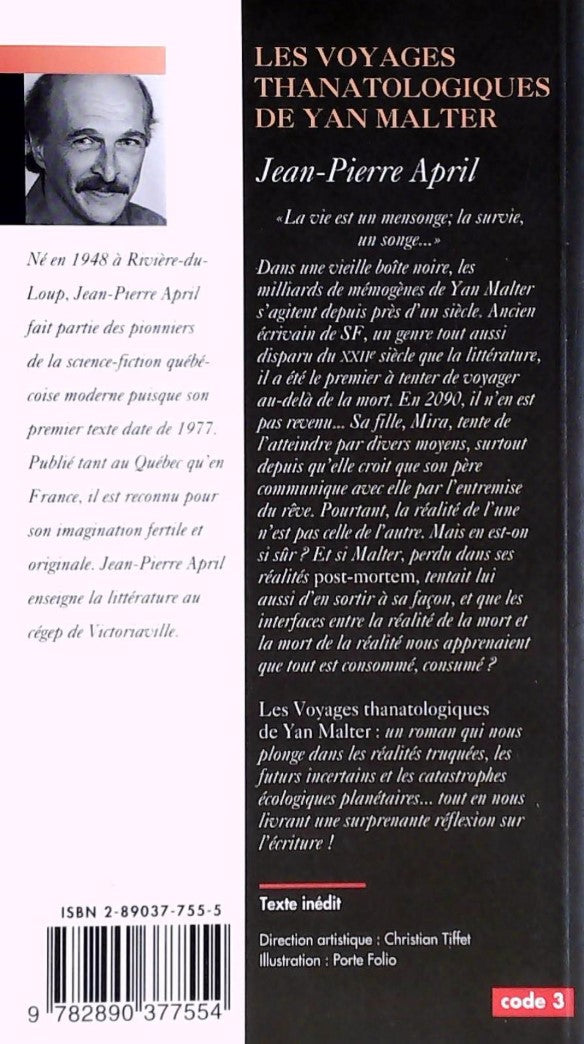Livre Les voyages thanatologiques de Yan Malter - Jean-Pierre April (Livre d'occasion) - ISBN 289...