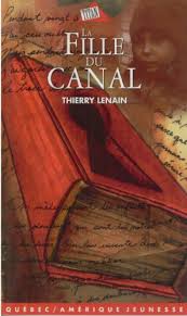 Livre La fille du canal - Thierry Lenain (Livre d'occasion) - ISBN 2890378039
