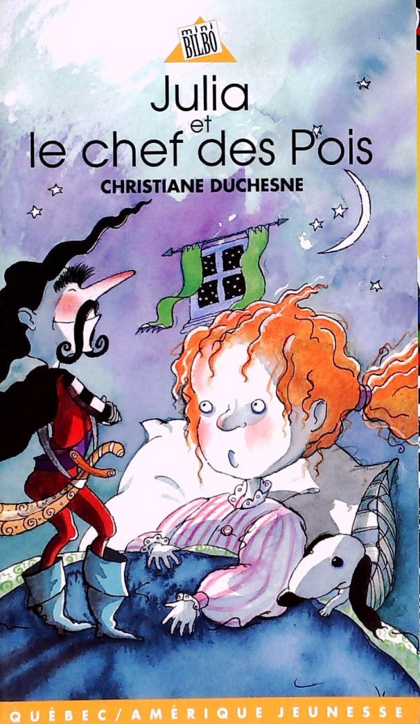 Livre ISBN 2890378209 Mini Bilbo # 2 : Les nuits et les jours de Julia # 1 :Julia et le chef des Pois (Christiane Duchesne)