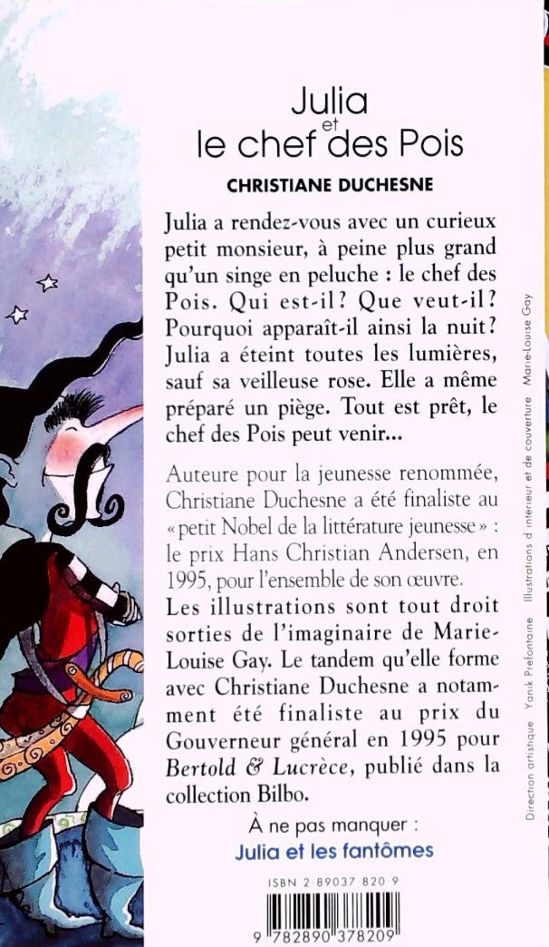 Mini Bilbo # 2 : Les nuits et les jours de Julia # 1 :Julia et le chef des Pois (Christiane Duchesne)