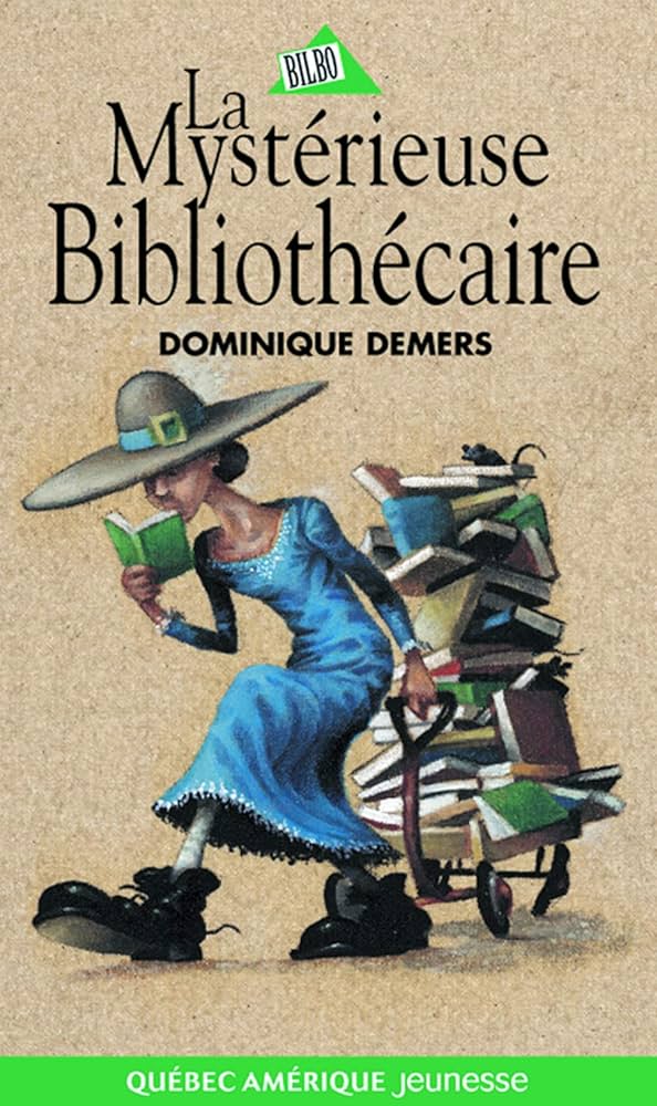 Livre Bilbo Jeunesse # 75 : Charlotte #2 : La mystérieuse bibliothécaire (Dominique Demers)...