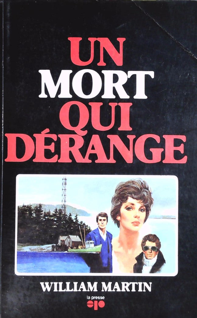 Livre ISBN 2890431886 Un mort qui dérange (William Martin)