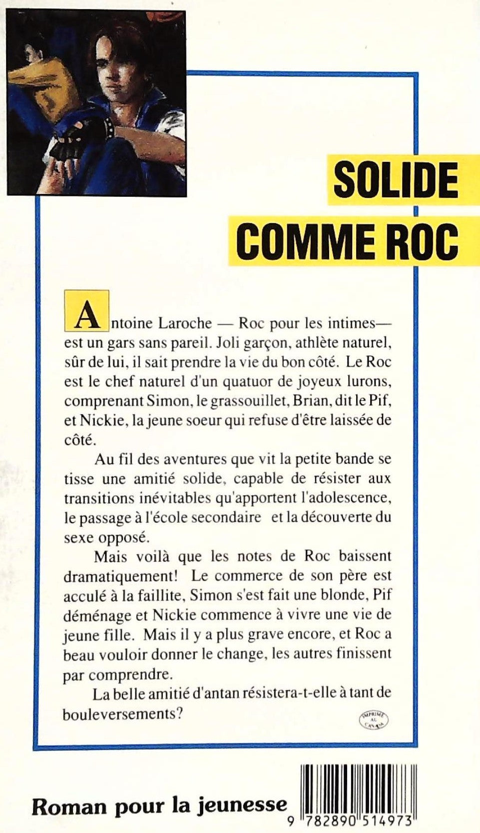 Livre Solide comme Roc - Paul Kropp (Livre d'occasion) - ISBN 2890514978