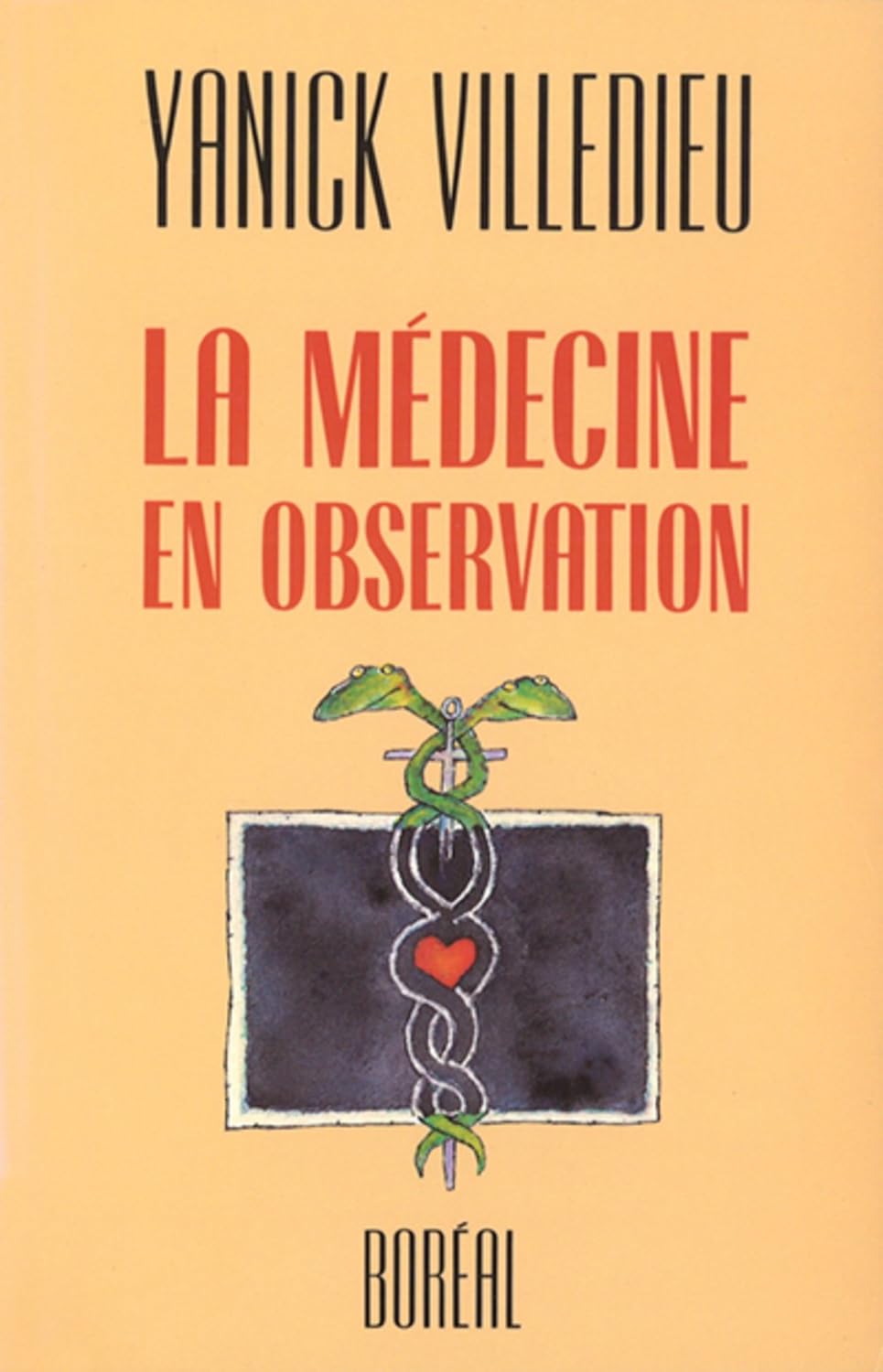 Livre La médecine en observation - Yanick Villedieu (Livre d'occasion) - ISBN 2890524000