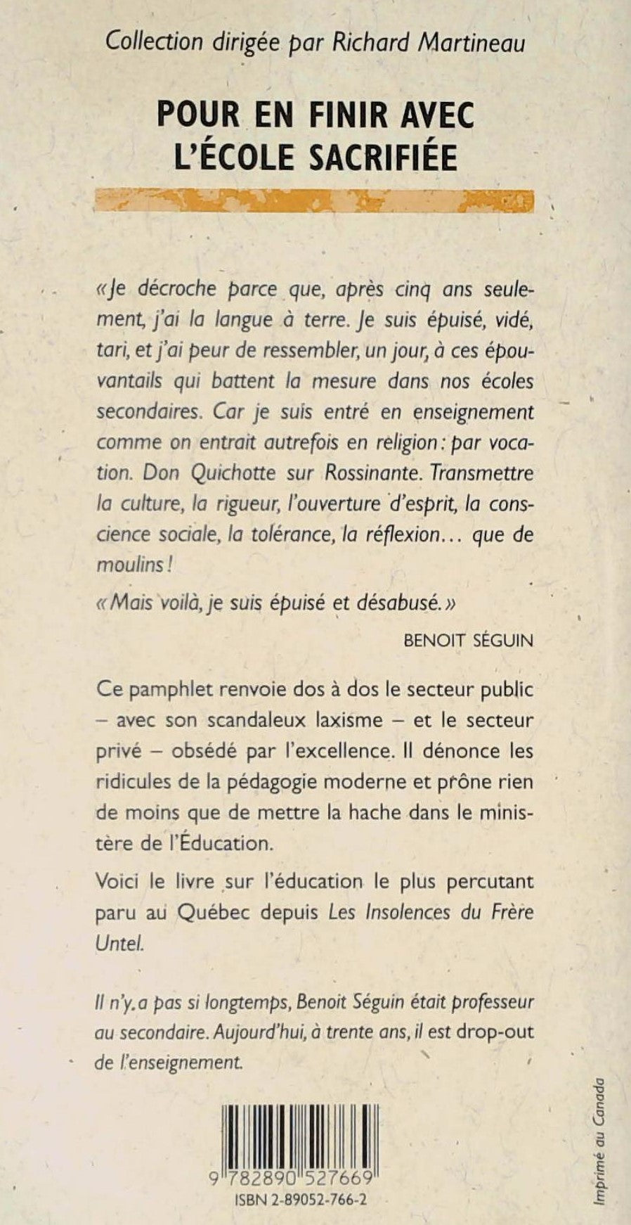 Livre Pour en finir avec l'école sacrifiée - Benoit Séguin (Livre d'occasion)