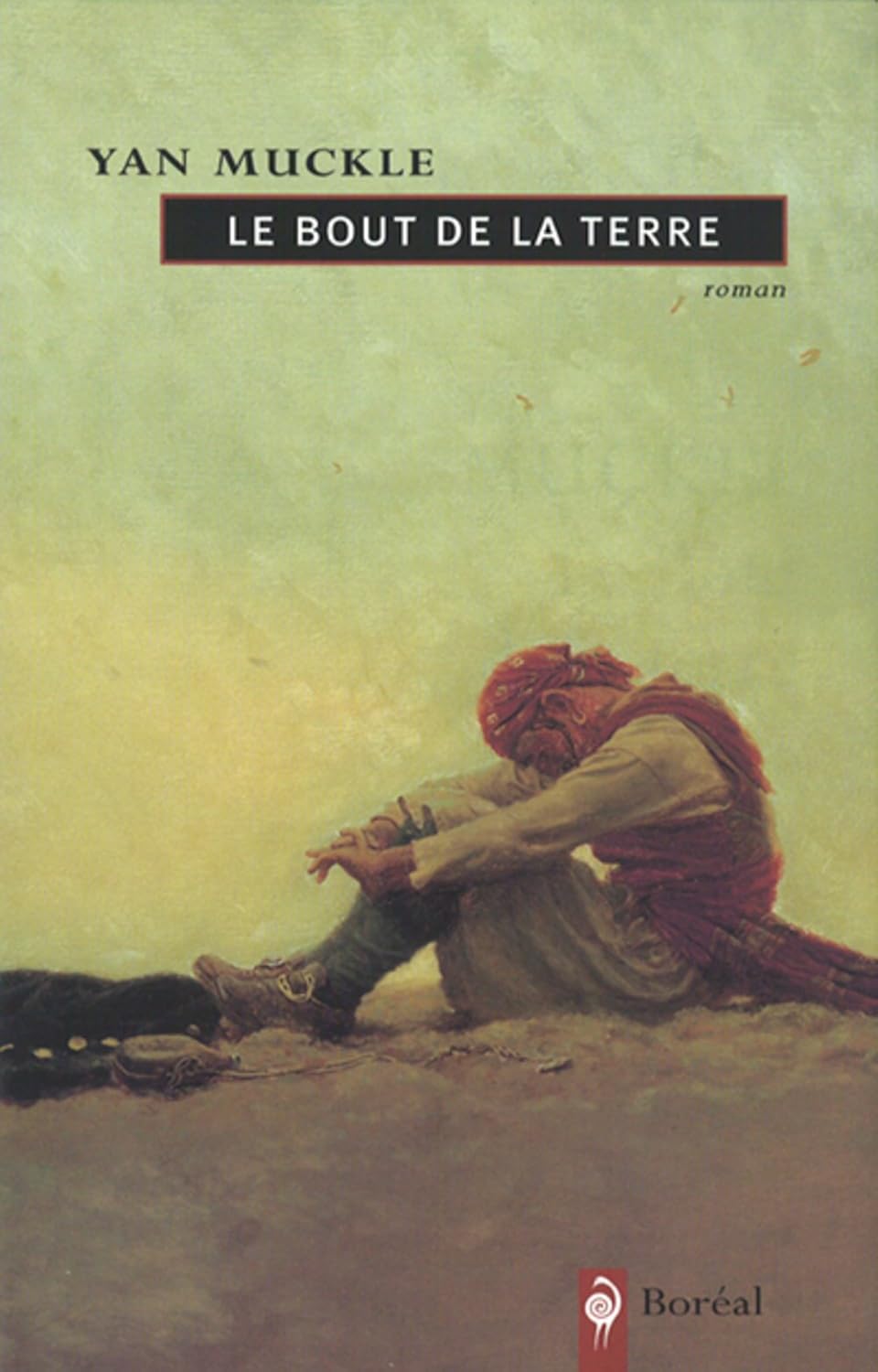 Le bout de la terre - Yan Muckle