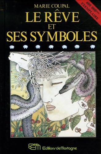 Livre Le rêve et ses symboles - Marie Coupal (Livre d'occasion) - ISBN 2890744752