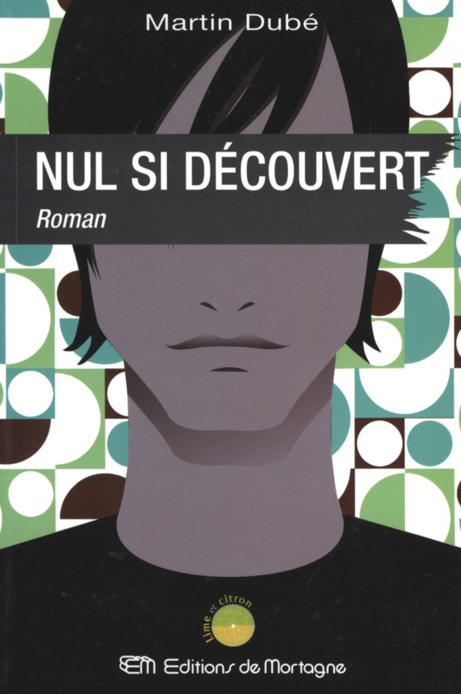 Livre Nul si découvert - Martin Dubé (Livre d'occasion)