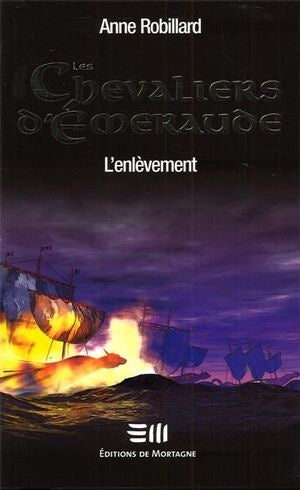 Livre L'enlèvement - Anne Robillard (Livre d'occasion) - ISBN 289074776X