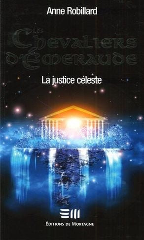 Livre La justice céleste - Anne Robillard (Livre d'occasion)