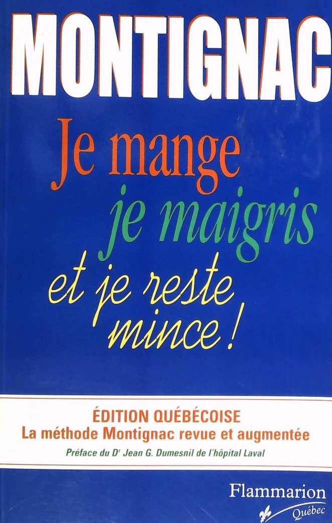 Livre Je mange je maigris et je reste mince - Michel Montignac (Livre d'occasion) - ISBN 2744132357