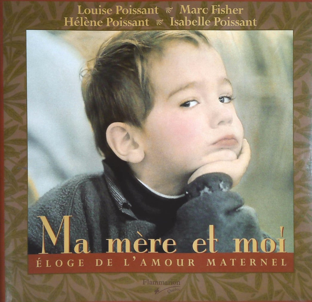 Livre Ma mère et moi : Éloge de l'amour maternel - Collectif (Livre d'occasion) - ISBN 2890772152