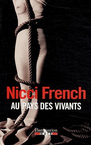 Livre Au pays des vivants (Nicci French) (Livre d'occasion) - ISBN 2890772616
