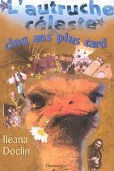 Livre L'Autruche céleste cinq ans plus tard - Iléana Doclin (Livre neuf) - ISBN 2890772624