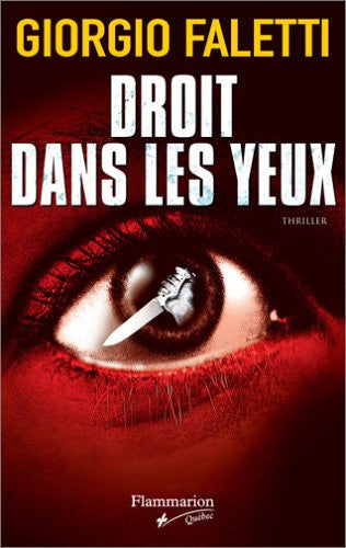 Livre Droit dans les yeux (Giorgio Faletti) (Livre d'occasion) - ISBN 2890773086