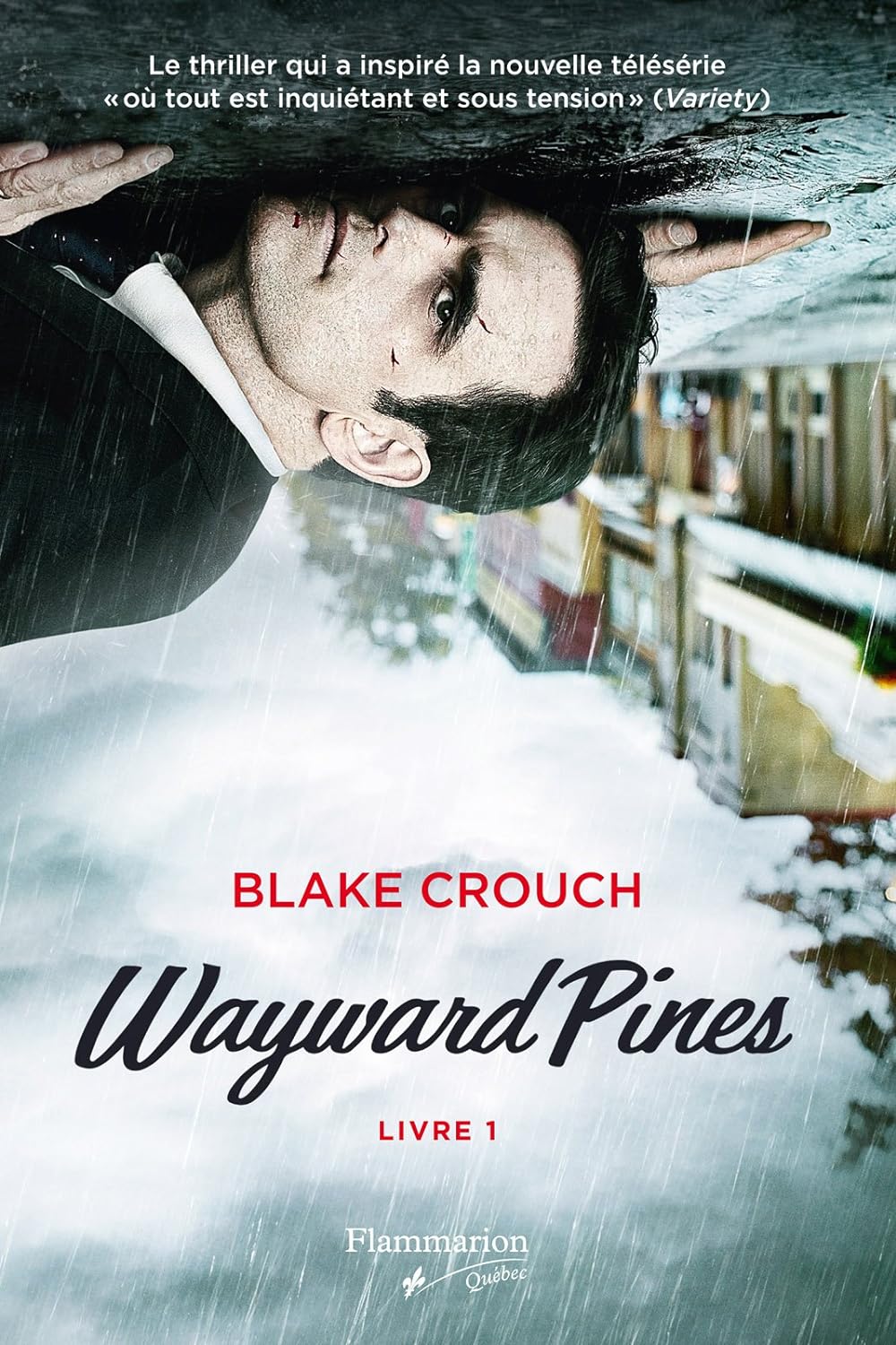 Livre Wayward Pines : livre 1 - Blake Crouch (Livre d'occasion) - ISBN 2890776301