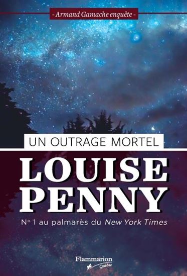 Un outrage mortel - Louise Penny